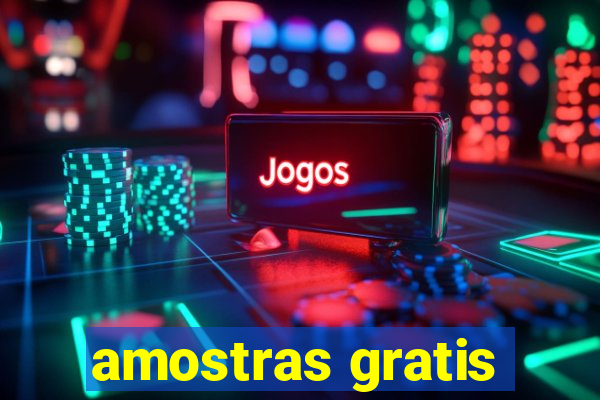 amostras gratis